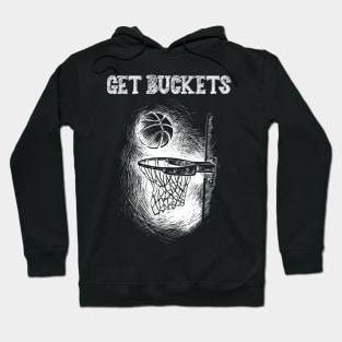 Get Buckets! Hoodie